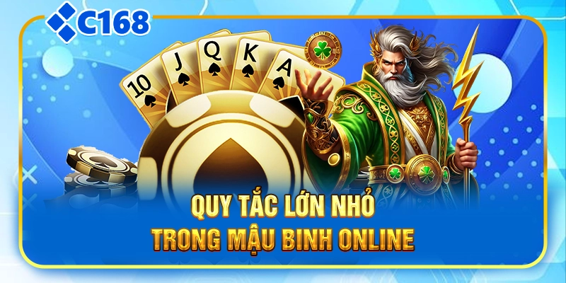 Quy tắc lớn nhỏ trong mậu binh online